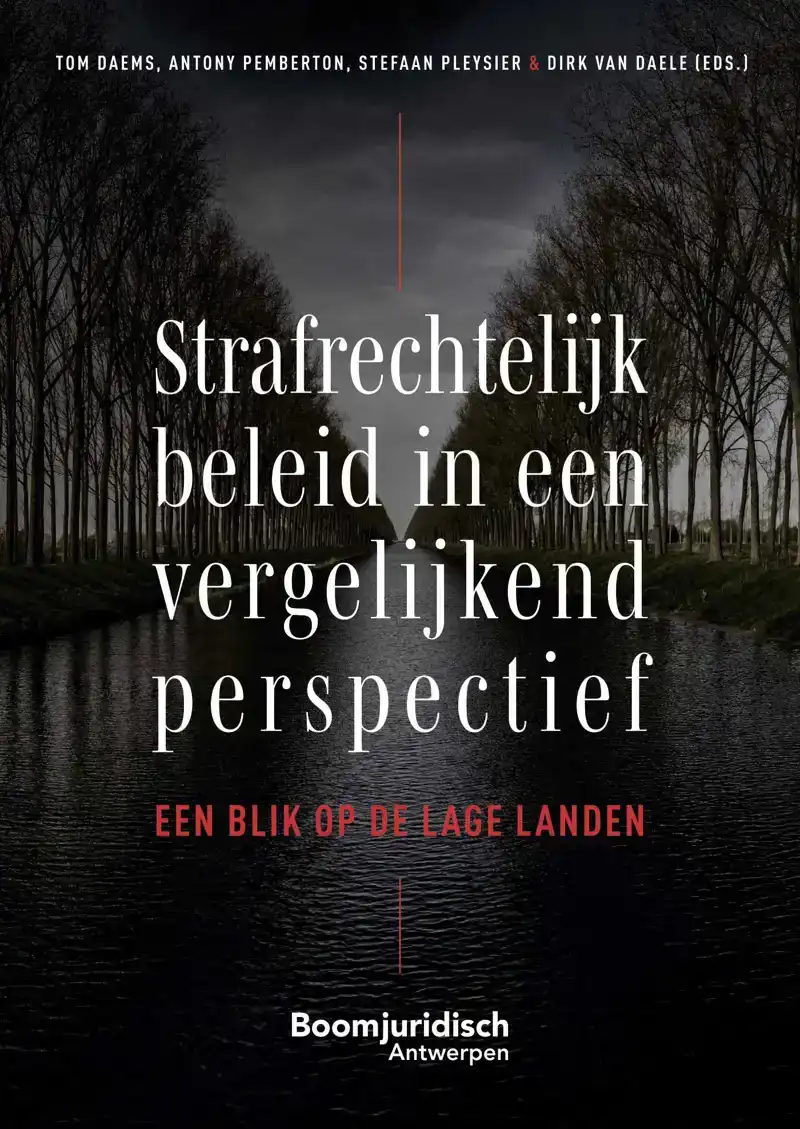 STRAFRECHTELIJK BELEID IN EEN VERGELIJKEND PERSPECTIEF