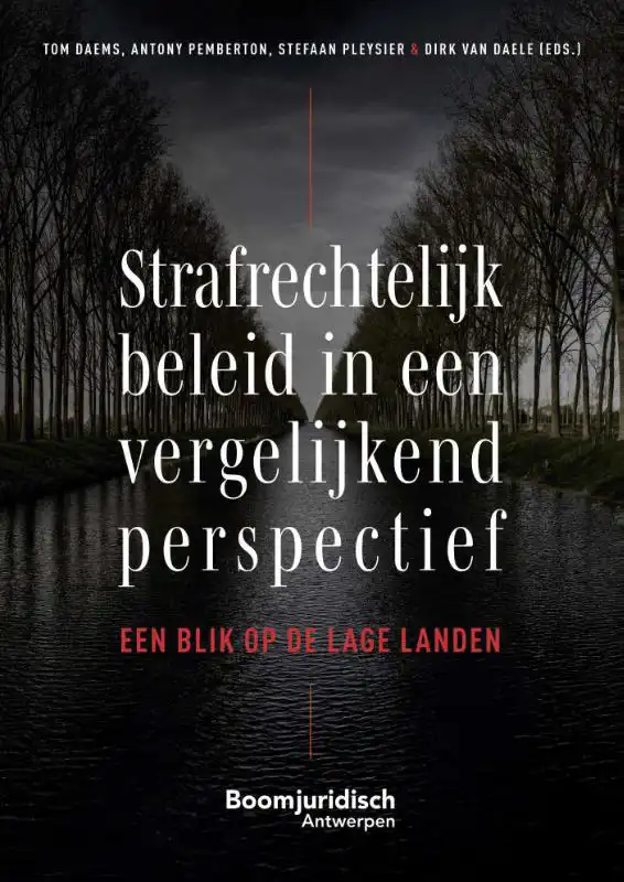 STRAFRECHTELIJK BELEID IN EEN VERGELIJKEND PERSPECTIEF