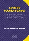 LEVE DE VOORUITGANG!