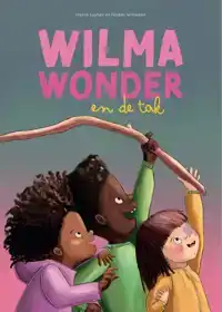 WILMA WONDER EN DE TAK