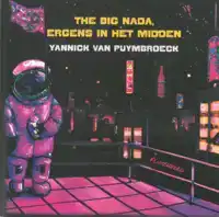 THE BIG NADA, ERGENS IN HET MIDDEN