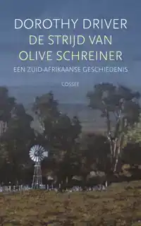 DE STRIJD VAN OLIVE SCHREINER