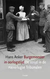 BURGEMEESTER IN OORLOGSTIJD