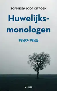HUWELIJKSMONOLOGEN 1940-1945