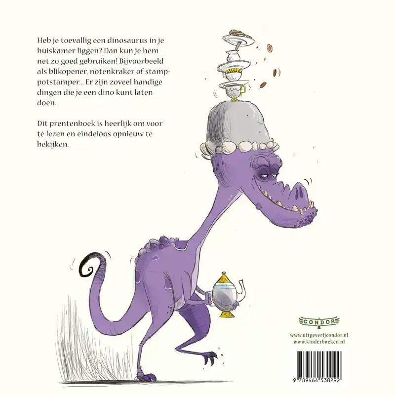 ALS JE TOEVALLIG EEN DINOSAURUS HEBT