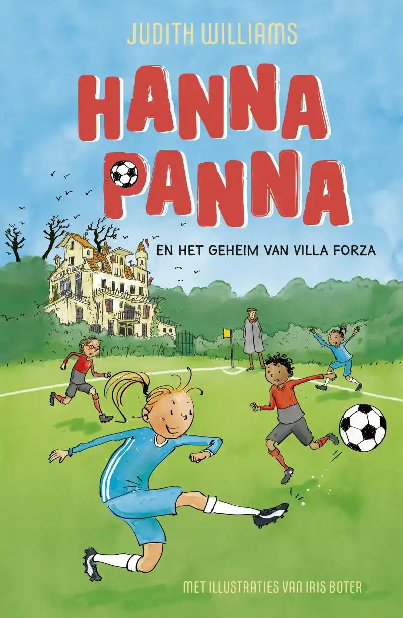 HANNA PANNA EN HET GEHEIM VAN VILLA FORZA