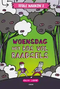 WOENSDAG: HET BOS VOL RAADSELS