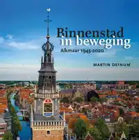 BINNENSTAD IN BEWEGING