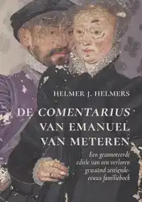 DE COMENTARIUS VAN EMANUEL VAN METEREN