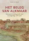 HET BELEG VAN ALKMAAR