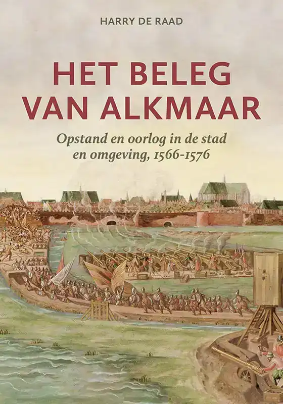 HET BELEG VAN ALKMAAR