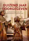 DUIZEND JAAR DOORGEGEVEN