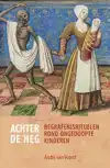 ACHTER DE HEG