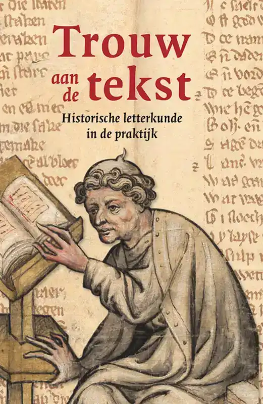TROUW AAN DE TEKST