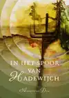 IN HET SPOOR VAN HADEWIJCH