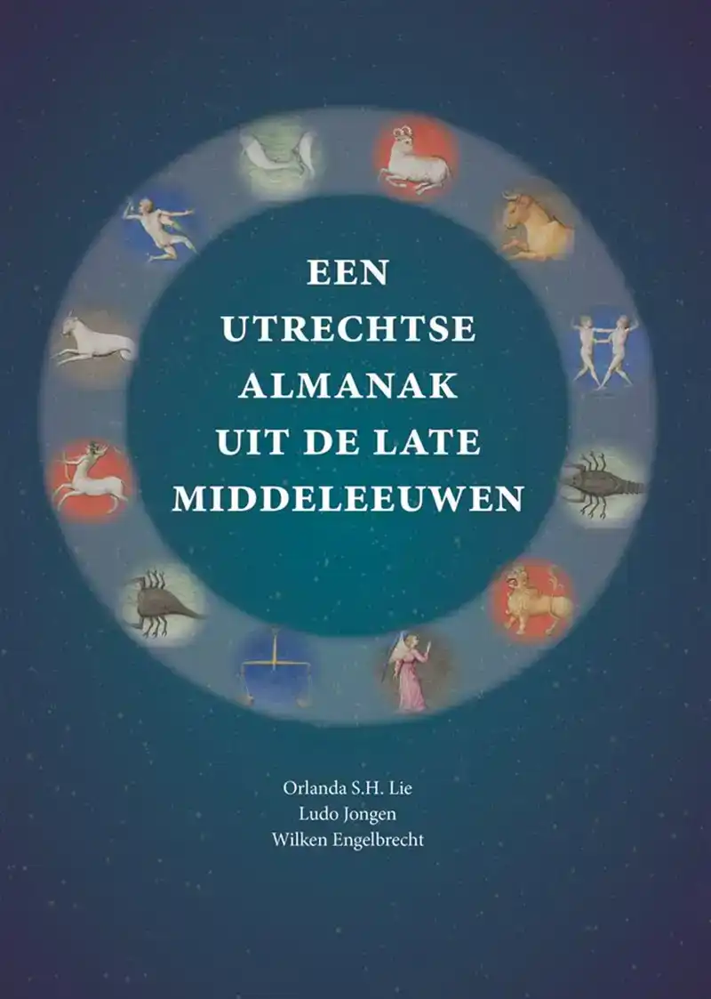 EEN UTRECHTSE ALMANAK UIT DE LATE MIDDELEEUWEN