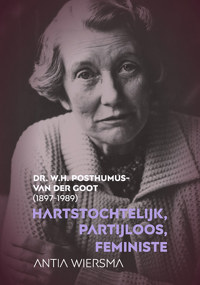 HARTSTOCHTELIJK, PARTIJLOOS, FEMINISTE