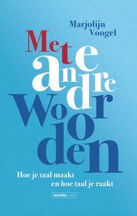MET ANDERE WOORDEN