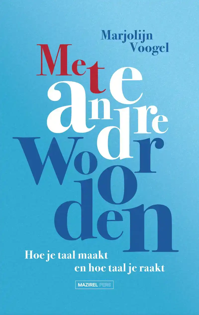MET ANDERE WOORDEN