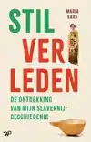 STIL VERLEDEN