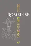 ROMEINSE KRUISIGING