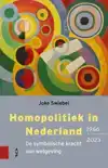 HOMOPOLITIEK IN NEDERLAND (1966-2023)