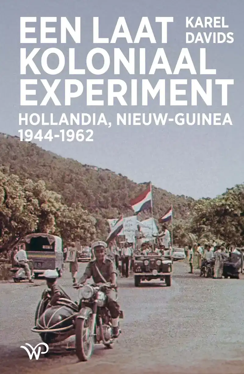 EEN LAATKOLONIAAL EXPERIMENT