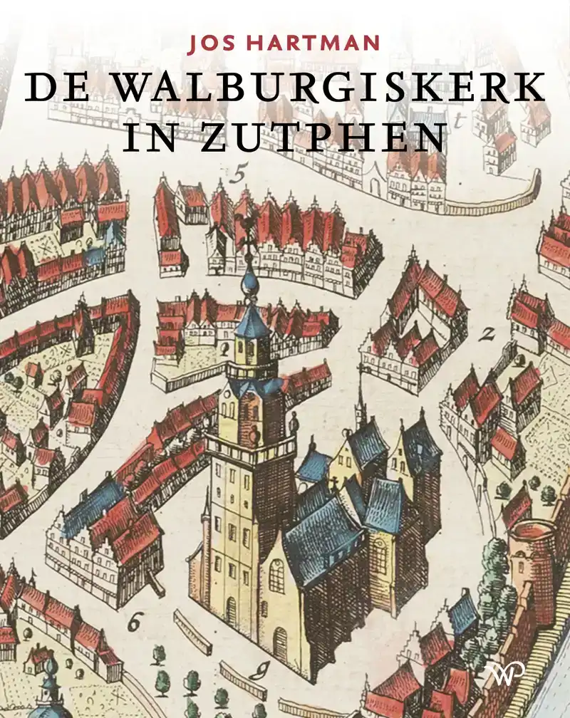 DE WALBURGISKERK IN ZUTPHEN