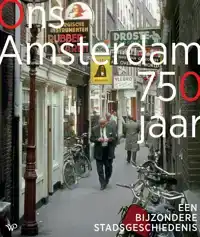 ONS AMSTERDAM 750 JAAR