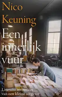 EEN INNERLIJK VUUR