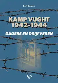 KAMP VUGHT 1942-1944