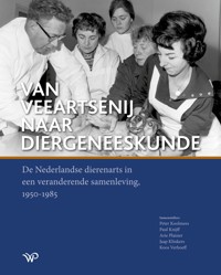 VAN VEEARTSENIJ NAAR DIERGENEESKUNDE