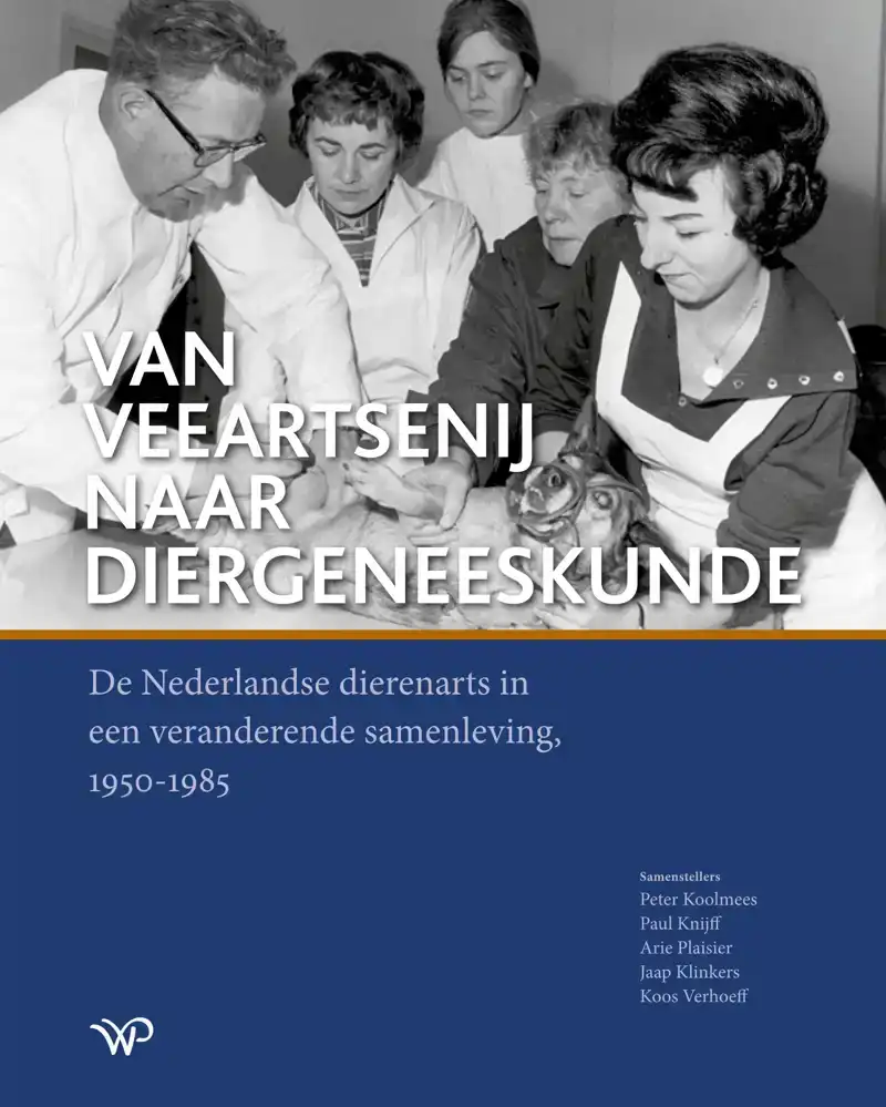 VAN VEEARTSENIJ NAAR DIERGENEESKUNDE