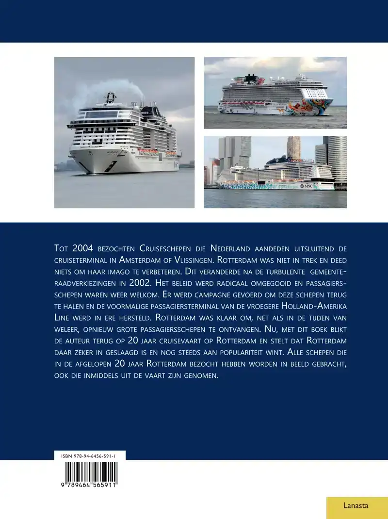 TWINTIG JAAR CRUISEVAART OP ROTTERDAM