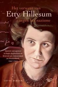 HET VERWEER VAN ETTY HILLESUM TEGEN HET NAZISME