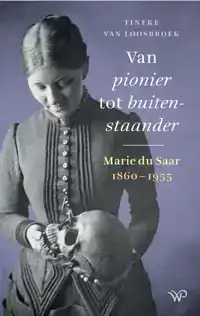 VAN PIONIER TOT BUITENSTAANDER