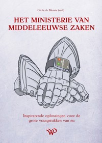 HET MINISTERIE VAN MIDDELEEUWSE ZAKEN