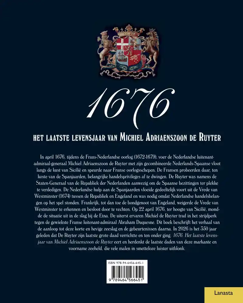 1676, HET LAATSTE LEVENSJAAR VAN MICHIEL ADRIAENSZOON DE RUY