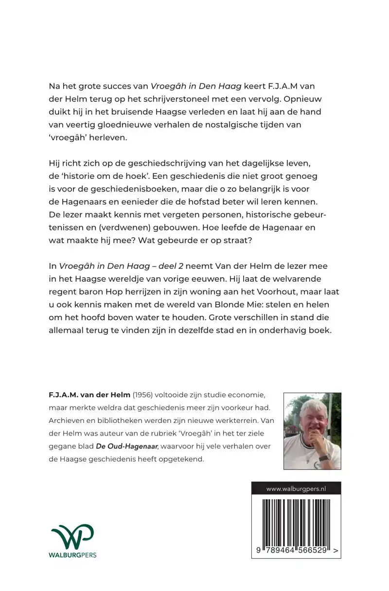 VROEGAH IN DEN HAAG - DEEL II