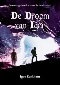 DE DROOM VAN IGOR