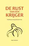 DE RUST VAN EEN KRIJGER
