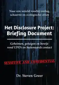 HET DISCLOSURE PROJECT: BRIEFING DOCUMENT