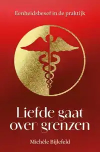 LIEFDE GAAT OVER GRENZEN