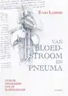 VAN BLOEDSTROOM EN PNEUMA NAAR DE OMMELOOP VAN VOCHTEN