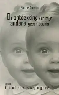 DE ONTDEKKING VAN MIJN ANDERE GESCHIEDENIS