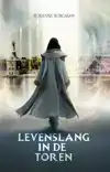 LEVENSLANG IN DE TOREN