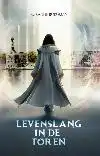 LEVENSLANG IN DE TOREN