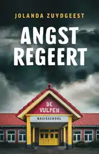 ANGST REGEERT DE VULPEN