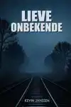 LIEVE ONBEKENDE