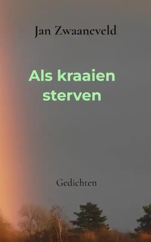 ALS KRAAIEN STERVEN